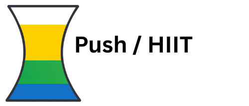 Push / HIIT